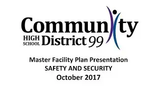 Master Facility Plan - Safety and Security