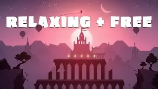 7 FREE Relaxing Mobile Games You Don't Know About