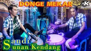 Sunan Kendang - DONGE MEKAR (Kendang CAM) DF MUSIC