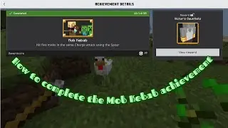 How to finish the Mob Kebab Achievement