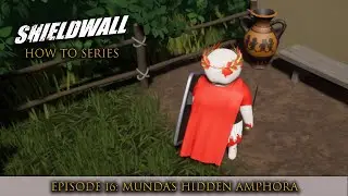 Shieldwall How To: The Hidden Amphora on Munda