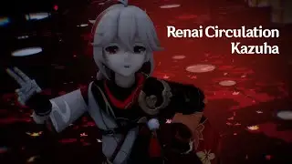 [Genshin Impact MMD] Kazuha - Renai Circulation (Night Version)