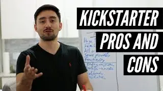Kickstarter Pros and Cons