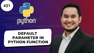 Default Parameter di Fungsi #21 - Python Fundamentals for Artificial Intelligence and Data Science