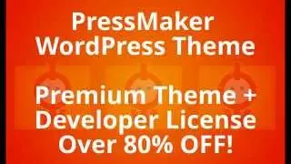 PressMaker WordPress Theme | Developer License 80% OFF | Pro Blogger Premium WP Theme