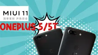 MIUI 11 (stable build) for OnePlus 5/5T and Download Link