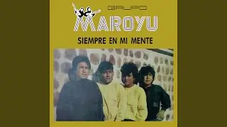 Pegaditas de Maroyu: Pronto Viene el Año Nuevo / Necesito un Amor Nuevo / Llego Mi Suegrita /...