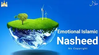 Emotional Islamic Nasheed Free Copyright @Halal_Music-01