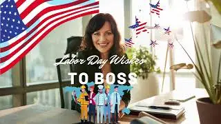 Labor Day Wishes to Boss! A Warm Thank You From Us To You On Labor Day 2022 @HappyWish