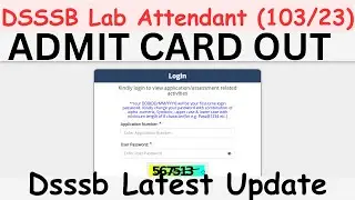 Admit Card Lab Attendant 103/23 | Last WEEK Strategy  DSSSB |  #dsssb #juniorassistantexam