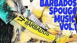 Barbados Spouge Music Vol.1With DJ Chilly Barbados