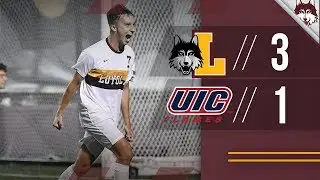 Loyola vs. UIC | Men's Soccer Highlights