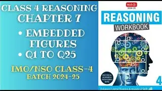Reasoning Workbook Class-4 Chapter-7 Embedded Figures (Q1-Q25)