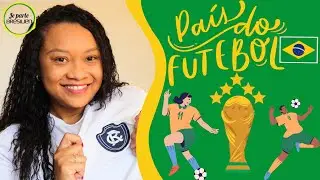 #22 LE VOCABULAIRE DU FOOTBALL | Je Parle Brésilien