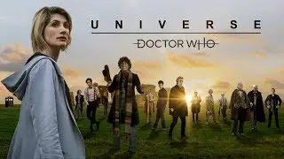 Doctor Who | Universe (Original 2019 Version)
