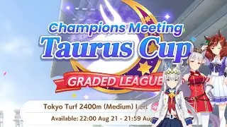 [Uma Musume] Champions Meet - Group A Finals | Taurus Cup 2400m - Tokyo Turf |  REPLAY