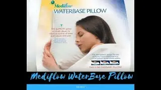 Mediflow Waterbase Pillow Review, Unpackaging and Instructions, Is this the best pillow Ever?