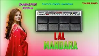 Lal Mandara Sambalpuri Song || Sambalpuri Rhythm Instrument Music || #video #rhymes #sambalpurisong