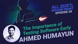 26. Building Trust in Autonomous Software | All Quiet on the Second Front