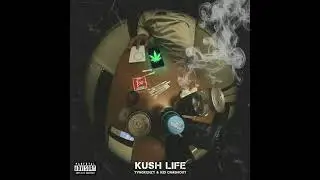 Yvngkenzy, Kid Crashout - Kush Life (Official Audio)