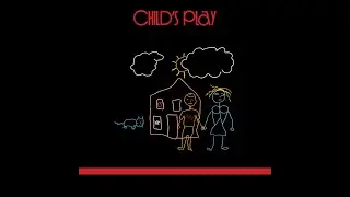 CHILD'S PLAY / Jonquille Pour Moi, Stanley