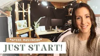 Start Your Art Journey Today | Artist motivation #artbusiness
