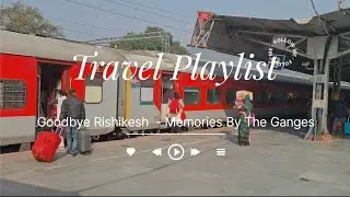 Last Vlog of Rishikesh Trip 🌄 | A Journey I’ll Never Forget