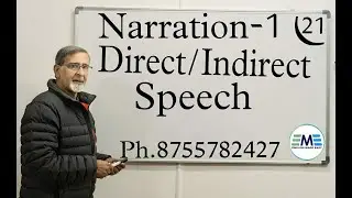 NARRATION - 1| DIRECT INDIRECT SPEECH | ENGLISH MADE EASY |