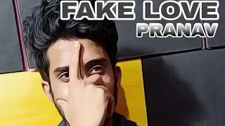 FAKE LOVE - PRANAV | Prod. RASPO | Rap Songs