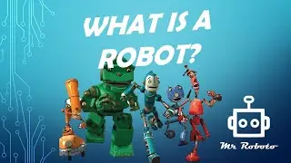 What is a Robot? - 4 Robotics Videos in 1