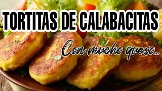 Tortitas de CALABACITAS con queso  | @Sabores Vintage 🍳