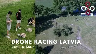 Drone Racing Latvia | stage 1 2024