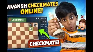 Little Chess Star Vivansh CHECKMATES Online Opponent! ♟️🔥
