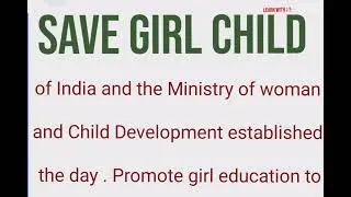 Save girl child essay in english.              paragraph on save Girl Child