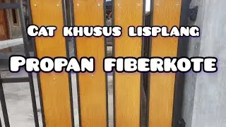 PROPAN FIBERKOTE cat khusus lisplang