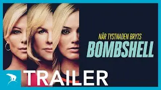 Bombshell | Officiell trailer | Se filmen hemma!