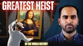 The Mystery Of Monalisa | How This Painting Took Over the World
