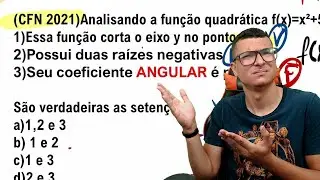 Questão POLÊMICA de FUNÇÃO quadrática DA PROVA DE CFN 2021/2022! VAI SER ANULADA ?