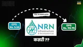 NRN Infrastructure| Shocking EPS Growth| Is it Real or Manipulated ?? | Sharemarket Nepal| 2025