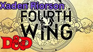 Xaden Riorson: The Shadowy Dragon Rider from Fourth Wing in Dungeons and Dragons 5e!