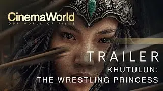 KHUTULUN: THE WRESTLING PRINCESS | TRAILER | CINEMAWORLD
