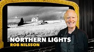 Rob Nilsson's Northern Lights: Bergman-Inspired Imagery in a Timeless American Story