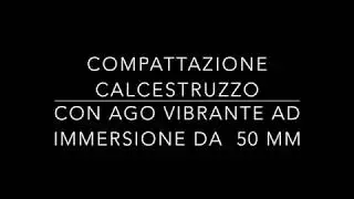 compattazione calcestruzzo