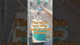 Tiles Waterproofing  । Roof Tiles Seepage Solution  । Terrace Tiles Water Leakage Problem Solutions