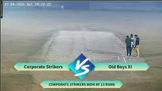 Old Boys XI v/s Corporate Strikers
