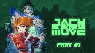 Let's Play: Jack Move - Episode 01: Battle Tutorial!!!