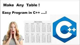 How to make table in C++ | How to create table in Programming | Make any table in C++