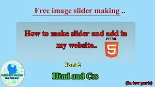 how to make a image slider in html  || In Bangla  || part-2