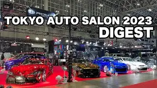 TOKYO AUTO SALON 2023 DIGEST　搬入からイベント、搬出の様子！