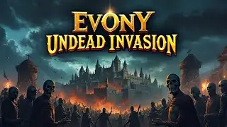 Evony The King's Return - Undead Invasion